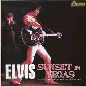 Elvis - Sunset In Vegas