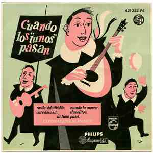 Estudiantina De Madrid - Cuando Los 