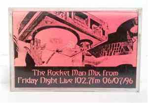 Hardkiss - The Rocket Man Mix From Friday Night Live 102.7FM 06/07/96
