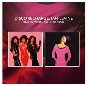 Ian Levine - Beating Faster - The Hi-NRG Years