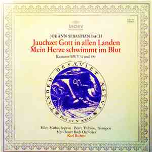 Johann Sebastian Bach - Edith Mathis • Pierre Thibaud • Münchener Bach-Orch ...