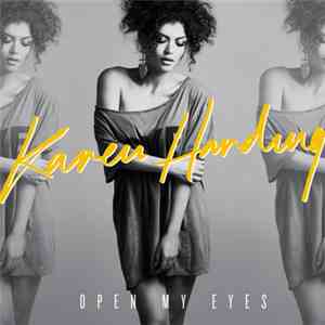 Karen Harding - Open My Eyes