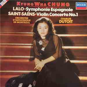 Kyung Wha Chung - Lalo, Saint-Saens - Orchestre Symphonique De Montreal, Ch ...