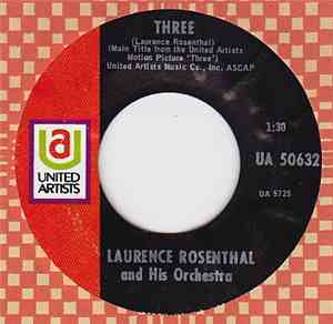 Laurence Rosenthal - Three