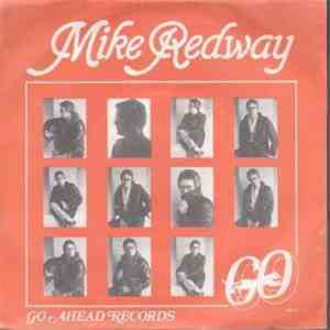 Mike Redway - What Are You Like Love