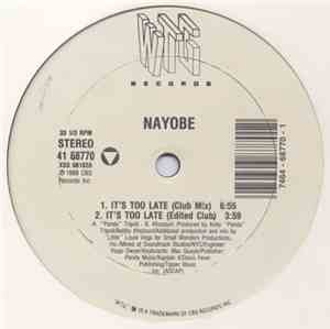 Nayobe - It's Too Late