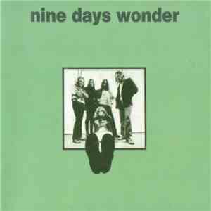 Nine Days Wonder - Nine Days Wonder