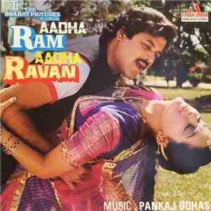 Pankaj Udhas - Aadha Ram Aadha Ravan