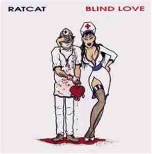 Ratcat - Blind Love