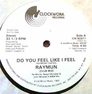 Raymun - Do You Feel Like I Feel