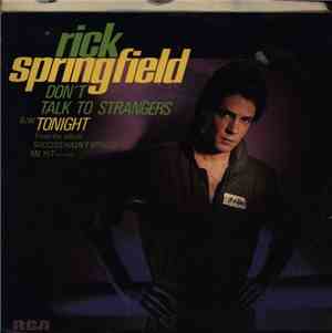 Rick Springfield - Don't Talk To Strangers