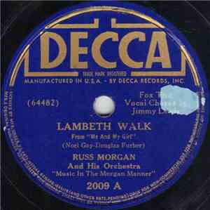 Russ Morgan And His Orchestra - Lambeth Walk / Why Doesn't Somebody Tell Me ...