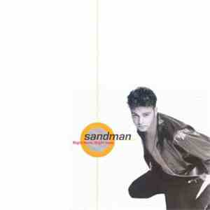 Sandman  - Right Here, Right Now
