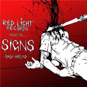 Signs  - Bash Around