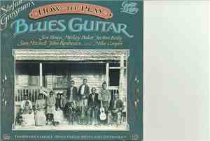 Stefan Grossman - How To Play Blues Guitar