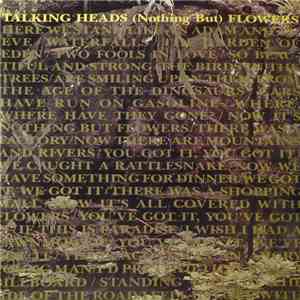 Talking Heads - (Nothing But) Flowers