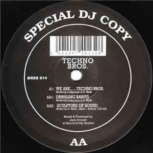 Techno Bros - We Are...... Techno Bros