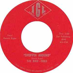 The Bird-Dogs - Shoppin Around
