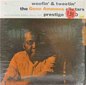 The Gene Ammons All Stars / Gene Ammons Battles Sonny Stitt - Woofin' & Twe ...