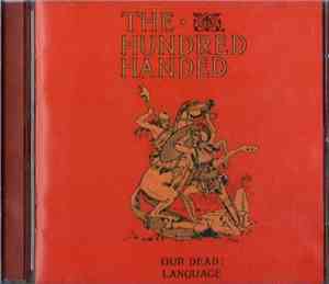 The Hundred Handed - Our Dead Language