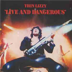 Thin Lizzy - Live And Dangerous