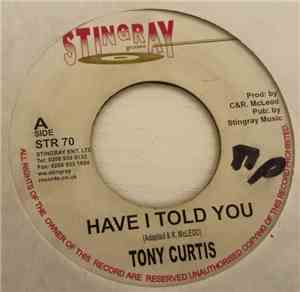 Tony Curtis - Have I Told You