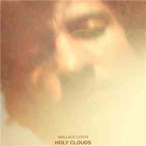 Wallace Costa - Holy Clouds
