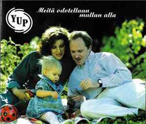 YUP - Meitä Odotellaan Mullan Alla