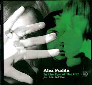 Alex Puddu feat. Edda Dell'Orso - In The Eye Of The Cat