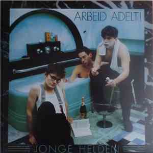 Arbeid Adelt! - Jonge Helden