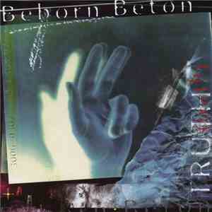 Beborn Beton - Truth