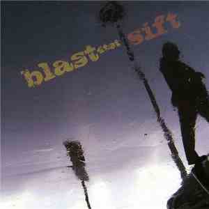Blast4tet - Sift