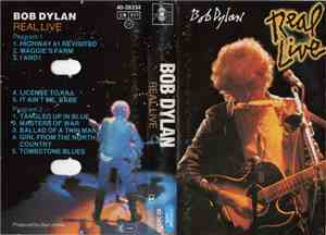 Bob Dylan - Real Live