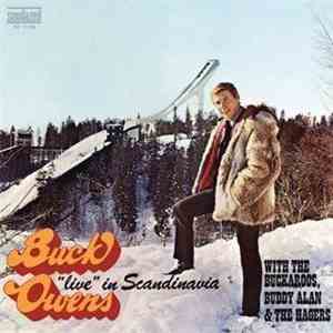 Buck Owens With The Buckaroos, Buddy Alan & The Hagers - 