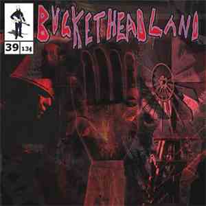 Bucketheadland - Twisterlend