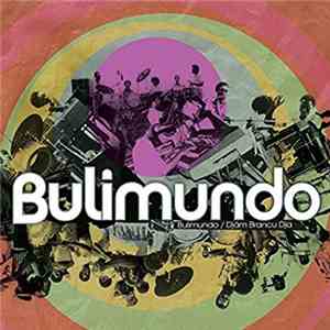 Bulimundo - Bulimundo / Djâm Brancu Dja