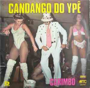 Candango do Ypê -  Carimbó