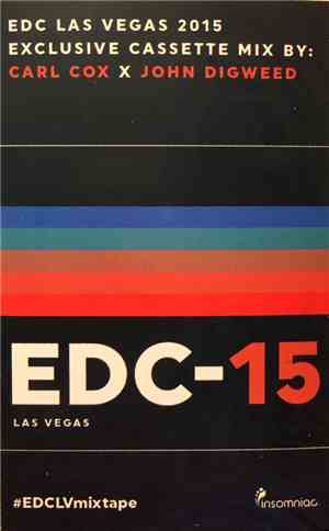 Carl Cox / John Digweed - EDC Las Vegas 2015 Mix