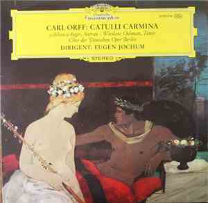 Carl Orff – Arleen Auger , Sopran · Wiesław Ochman , Tenor - Chor Der Deuts ...