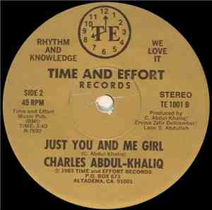 Charles Abdul-Khaliq - You Know We've Got It / Just You And Me Girl