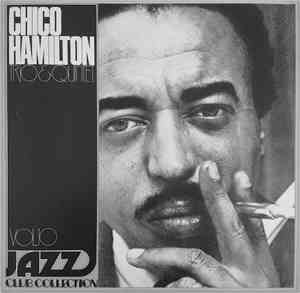 Chico Hamilton Trio & Quintet - Jazz Club Collection Vol 10