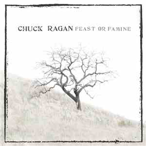 Chuck Ragan - Feast Or Famine