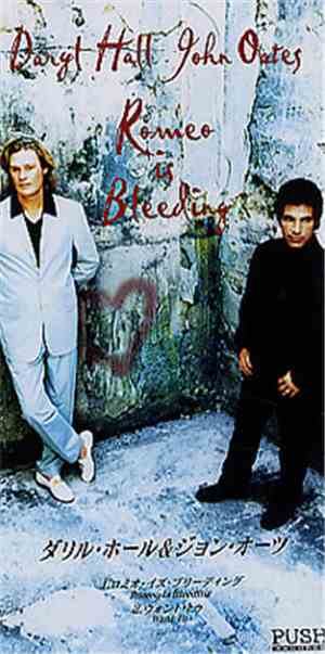 Daryl Hall John Oates - Romeo Is Bleeding