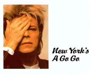 David Bowie - New York's A Go Go