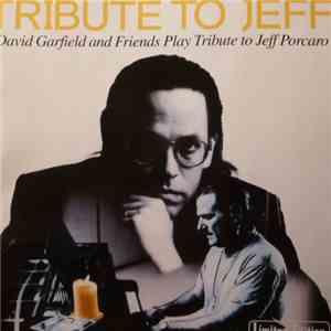 David Garfield And Friends - Tribute To Jeff