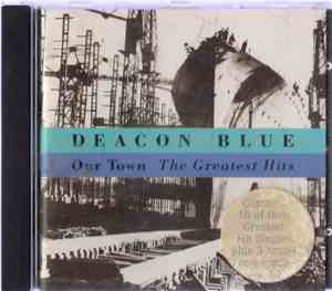 Deacon Blue - Our Town - The Greatest Hits