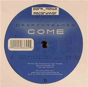 Driftdreamer - Come