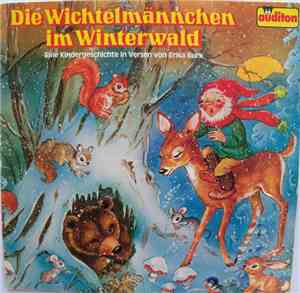 Erika Burk - Die Wichtelmännchen Im Winterwald