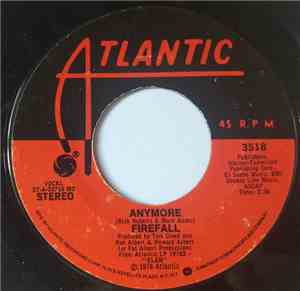 Firefall - Strange Way / Anymore