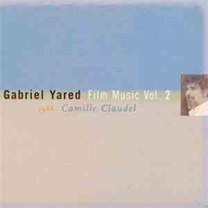 Gabriel Yared - 1988 - Camille Claudel